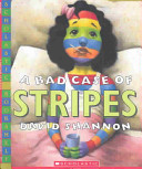 Image for "A Bad Case of Stripes"