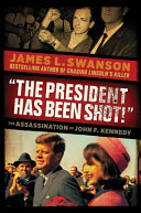 Image for "The President Has Been Shot"