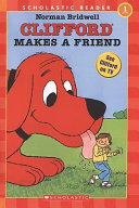 Image for "Clifford Makes a Friend"