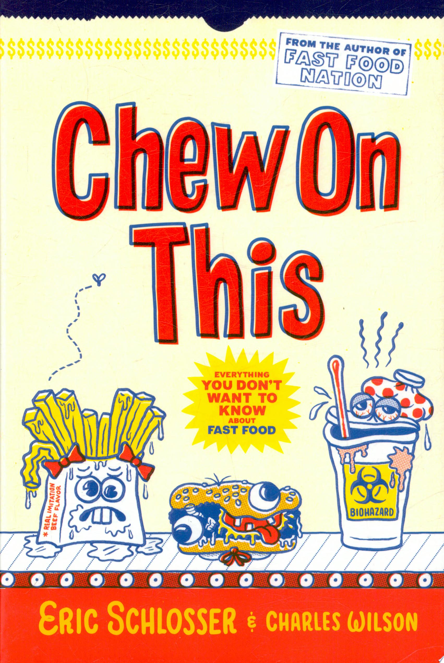 Image for "Chew on this"