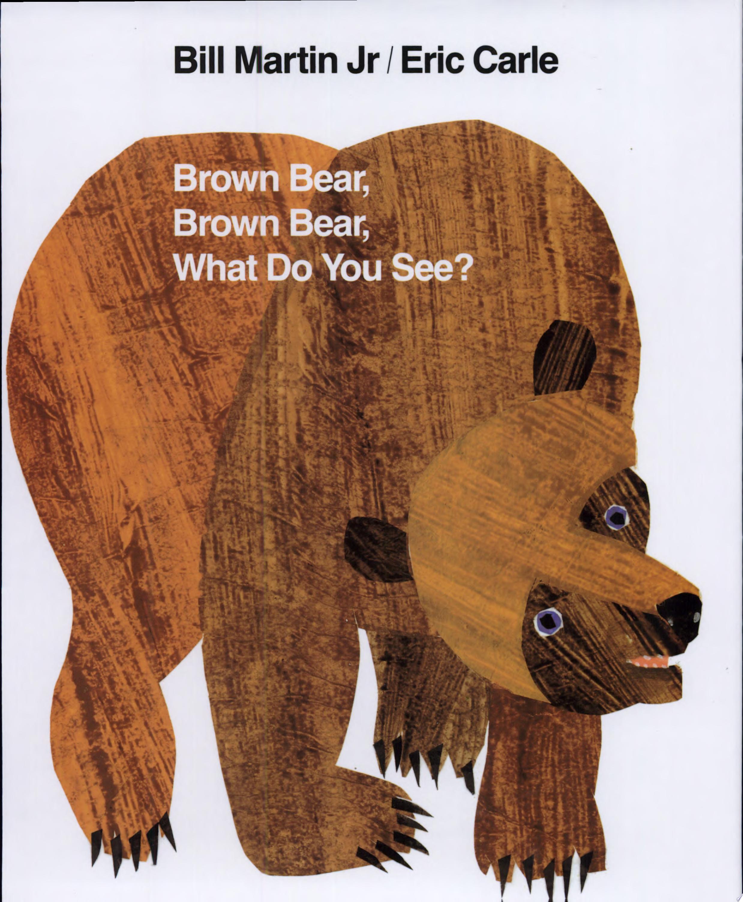 Image for "Brown Bear, Brown Bear, What Do You See?"