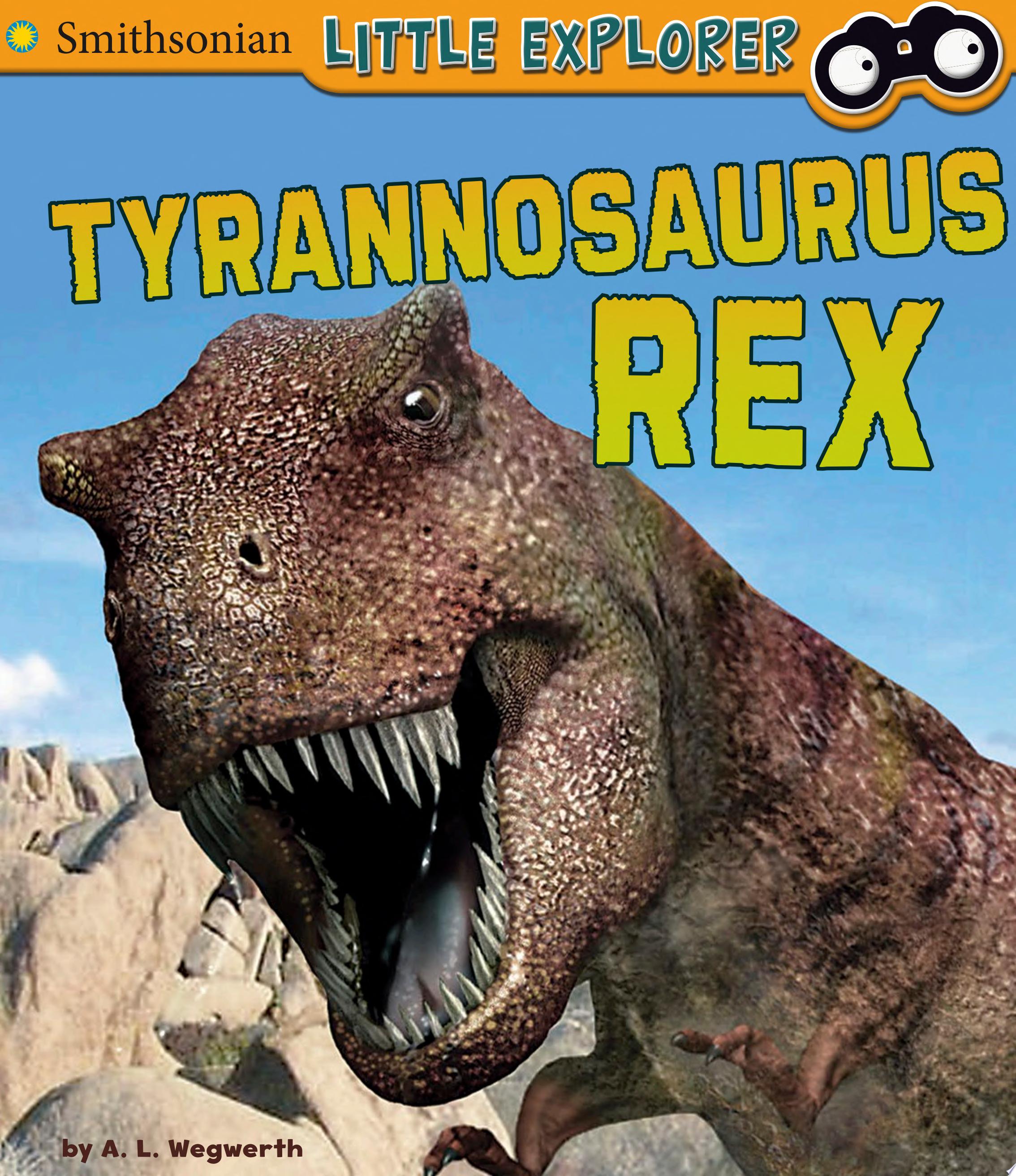 Image for "Tyrannosaurus Rex"