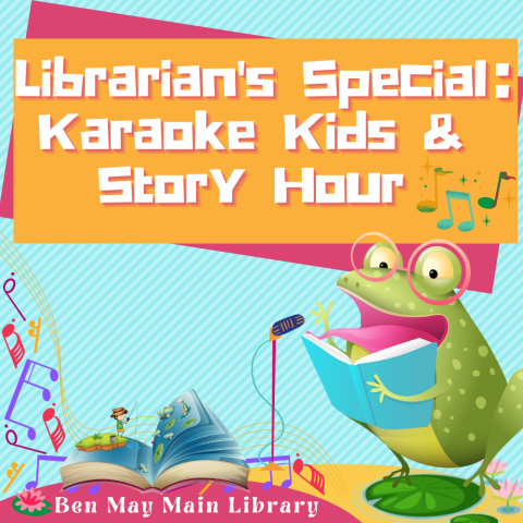 Librarian’s Special: Karaoke Kids & Story Hour