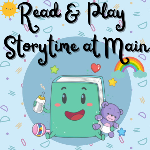 Read & Play Storytime at Main