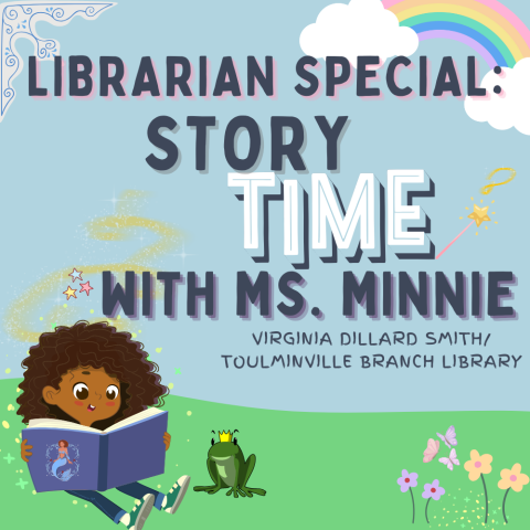 Librarian Special Storytime with Ms. Minnie at Toulminville