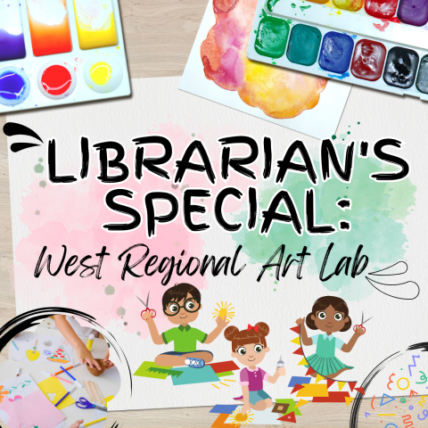 Librarian's Special West Regional Art Lab