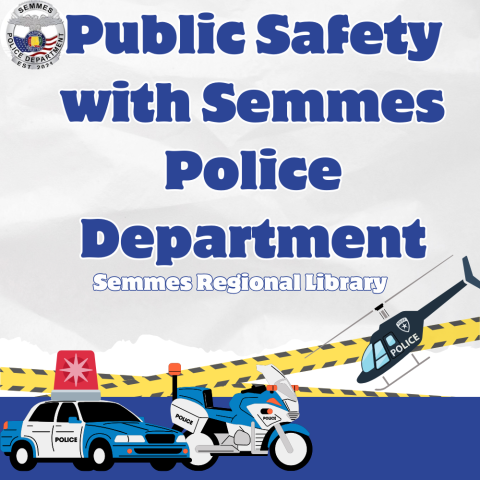 Public Safety with Semmes Police Department at Semmes