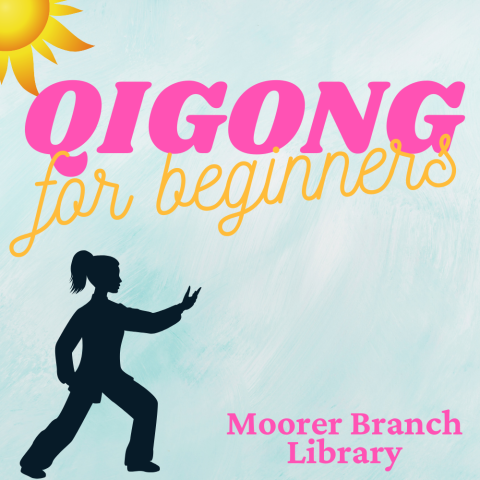 Qigong for Beginners at Moorer