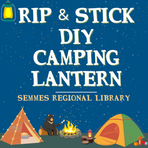 Rip and Stick DIY Camping Lantern at Semmes