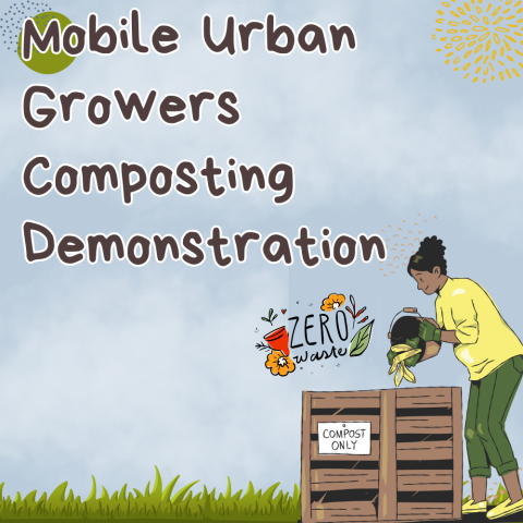 Mobile Urban Growers Composting Demonstration at West