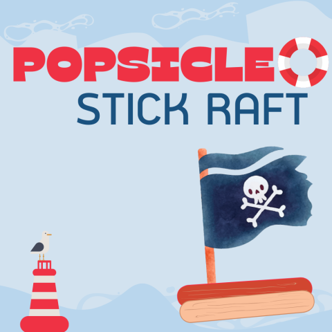 Popsicle Stick Raft at Semmes