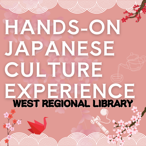 Hands-on Japanese Culture Experience at West Regional