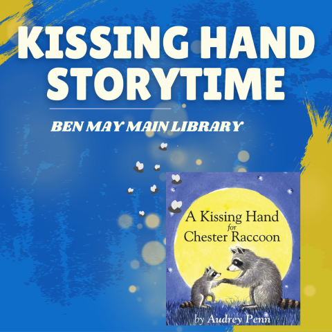 Kissing Hand Storytime at Main