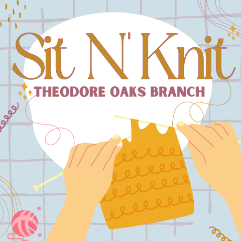 Sit N' Knit Theodore Oaks Branch