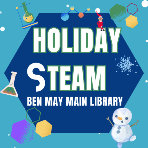 Holiday STEAM at Main