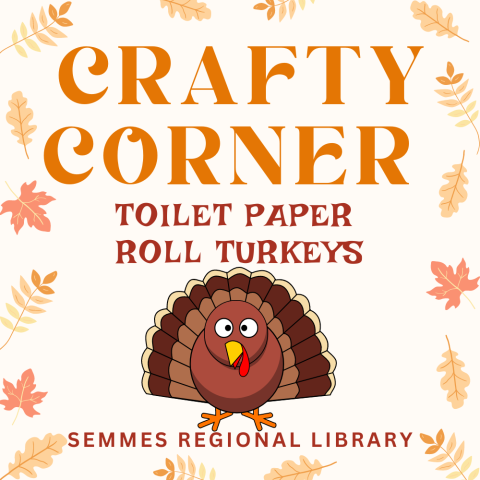 Crafty Corner-Toilet Paper Roll Turkeys at Semmes