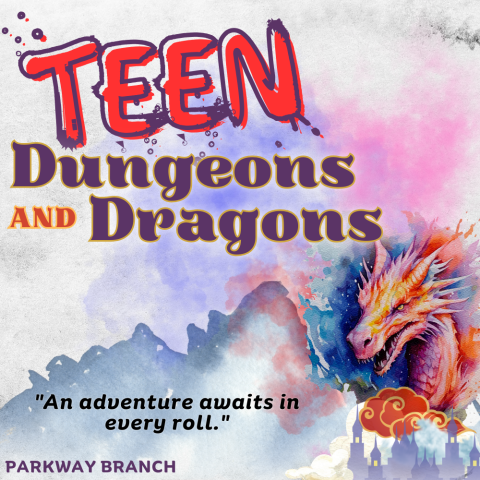 [Parkway] Teen Dungeons and Dragons