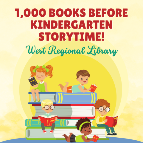 1,000 Books Before Kindergarten Storytime at West