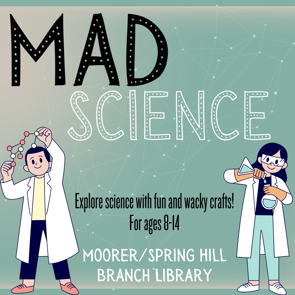 Mad Science at Moorer