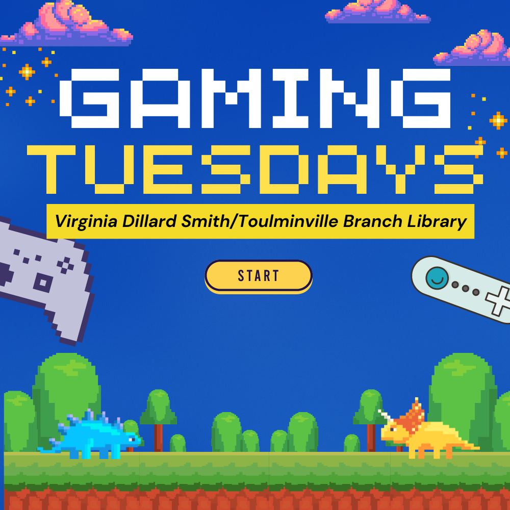 Gaming Tuesdays at the Toulminville Branch