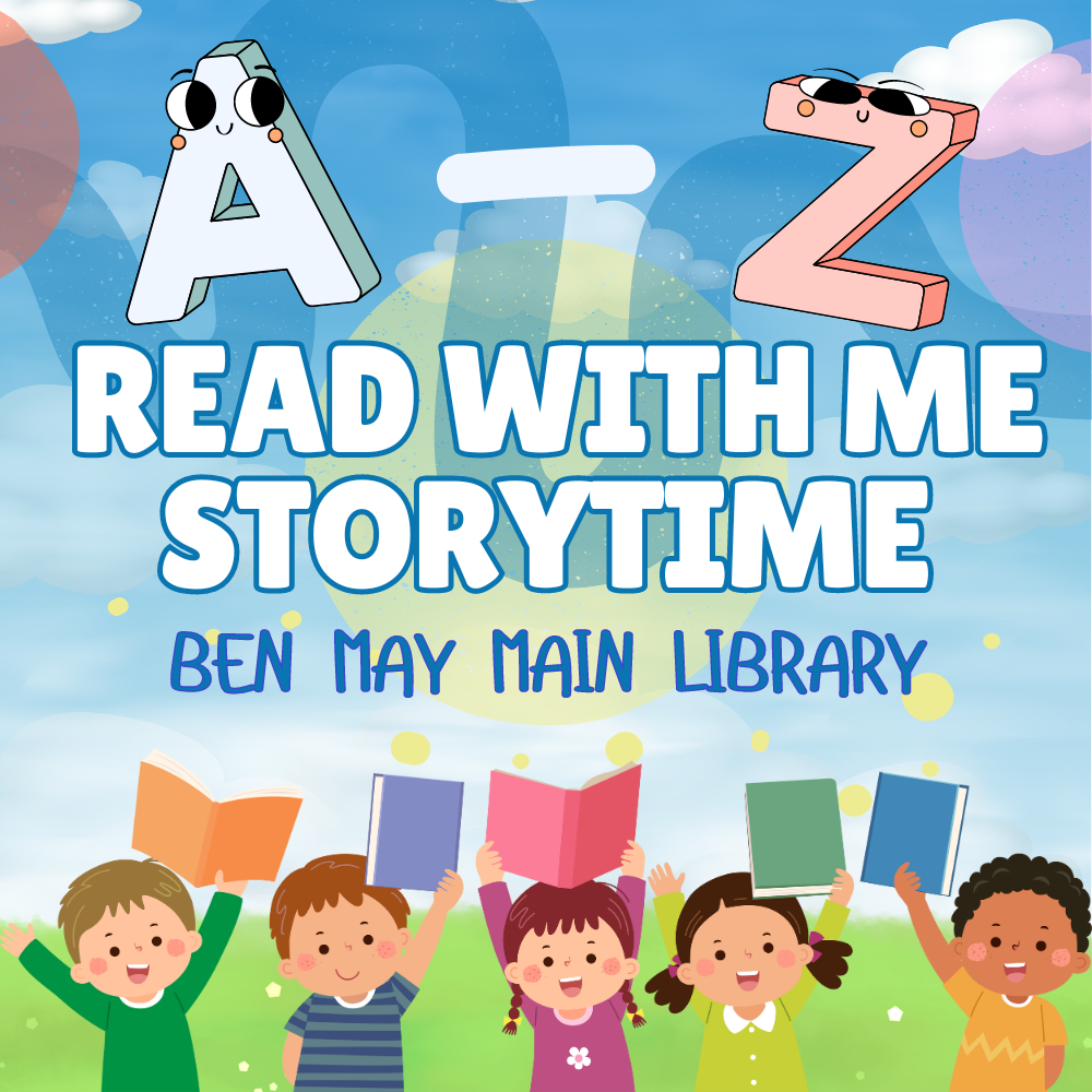 A-Z Read with Me Storytime at Main