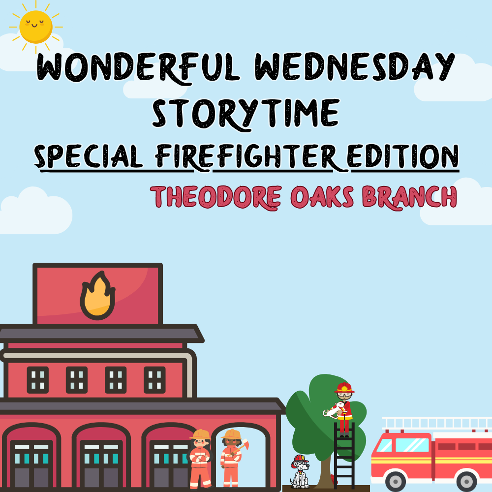 Firefighter Storytime at Theodore Oaks Branch