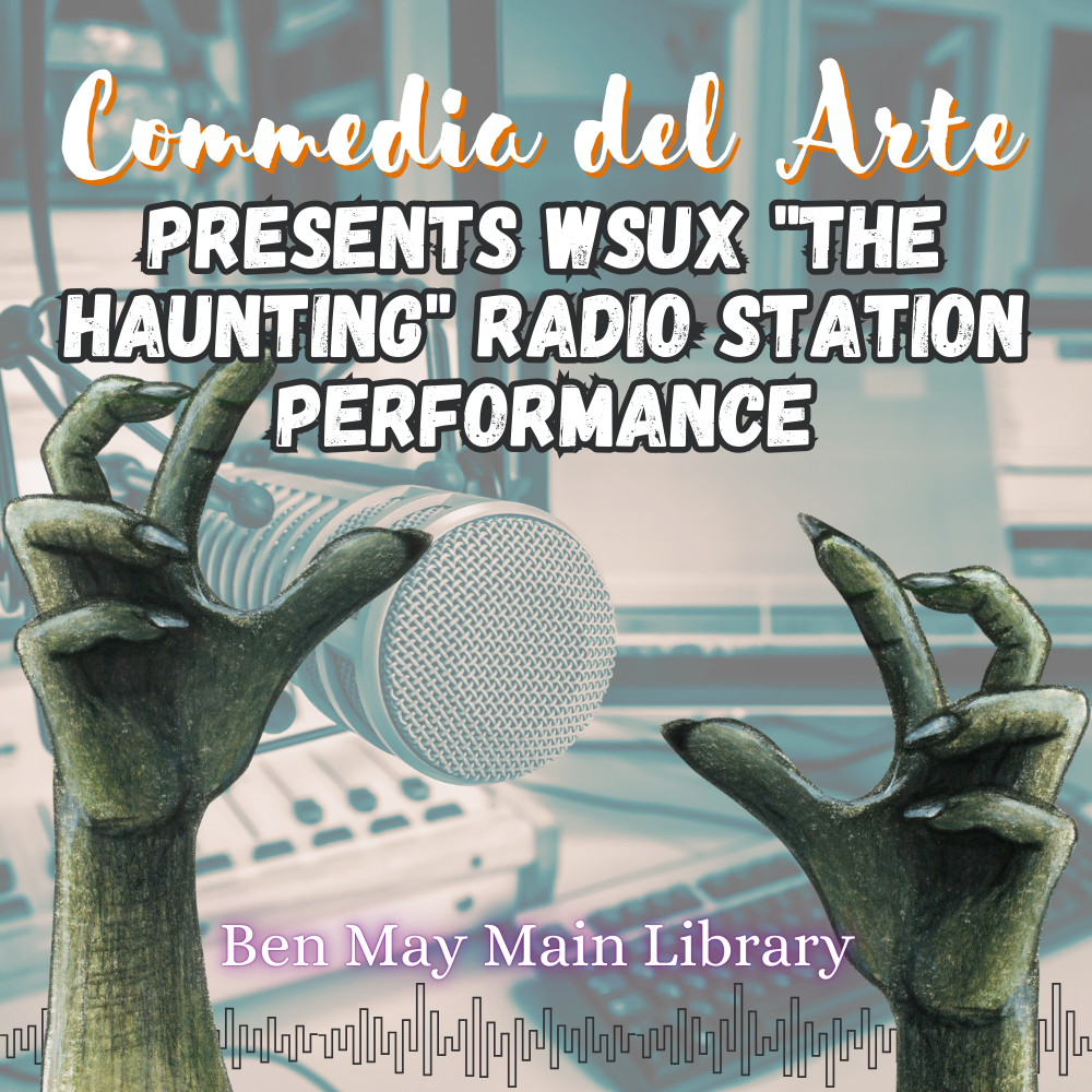 Commedia del Arte at Ben May Main Library