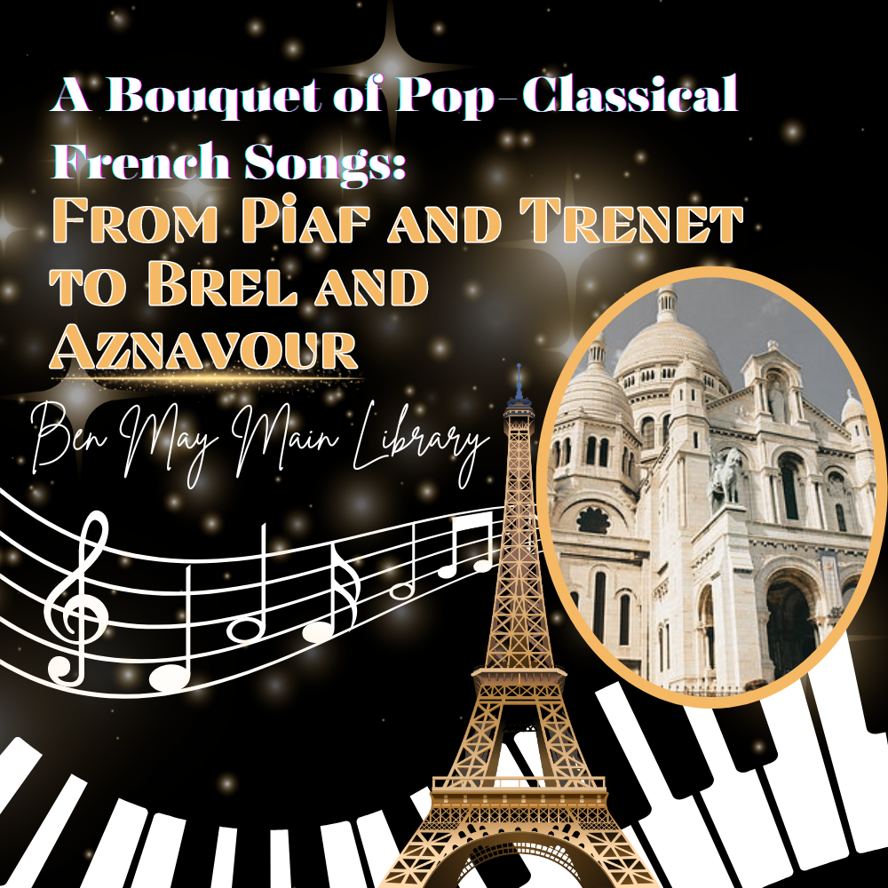 _A Bouquet of Pop-Classical French Songs From Piaf and Trenet to Brel and Aznavour at Main