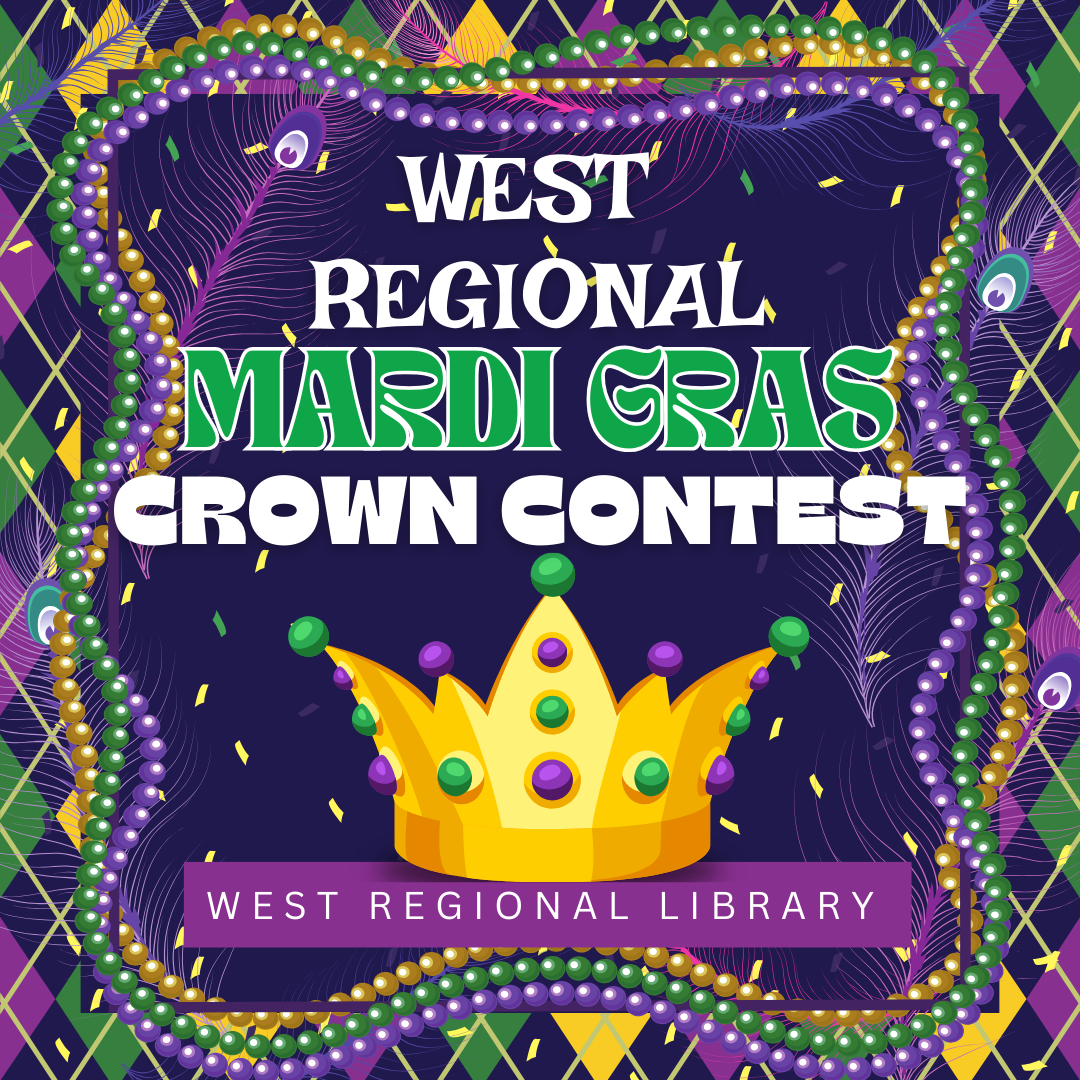 West Regional Mardi Gras Crown Contest